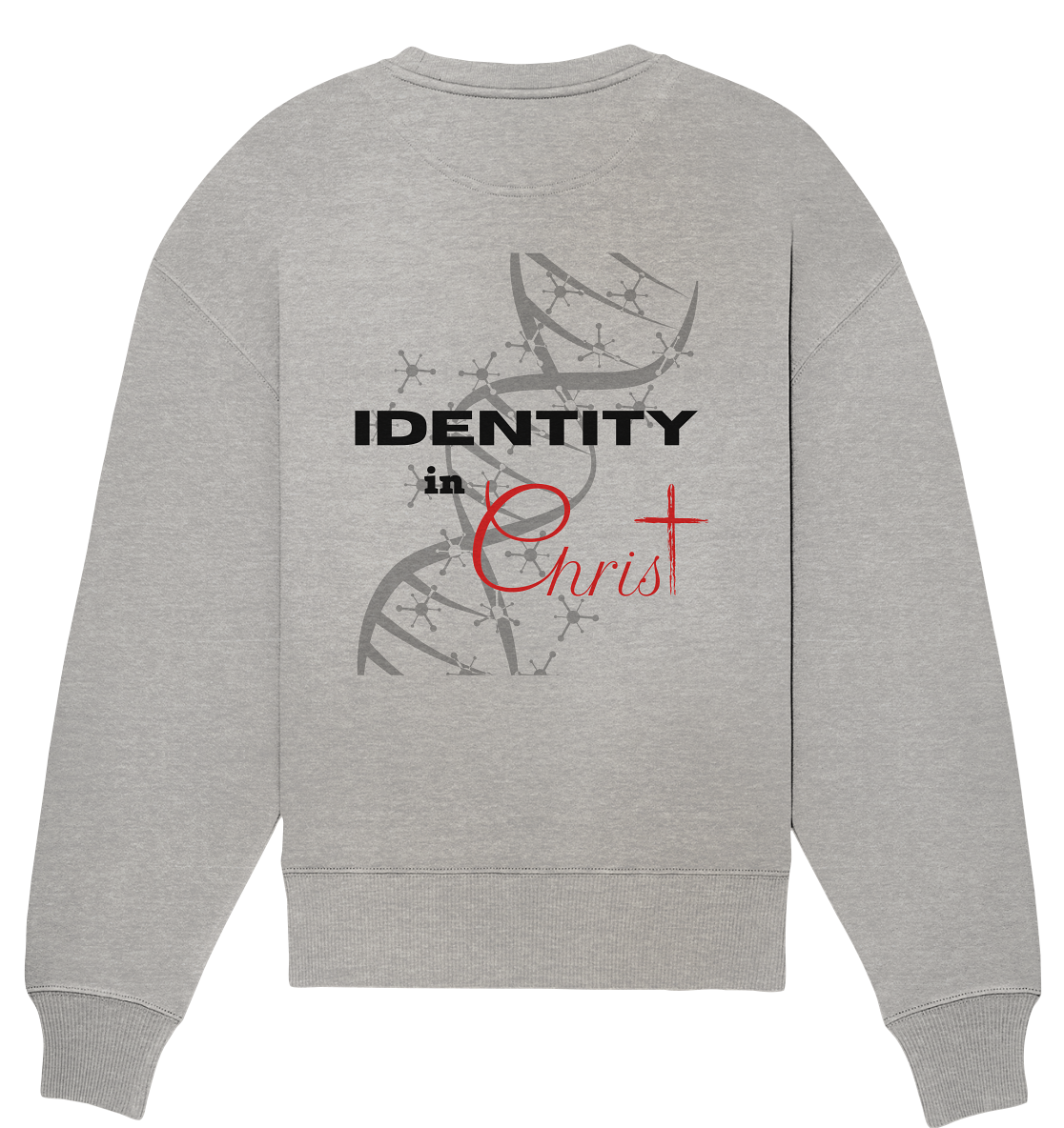 Identity in Christ - Organic Oversize Sweatshirt