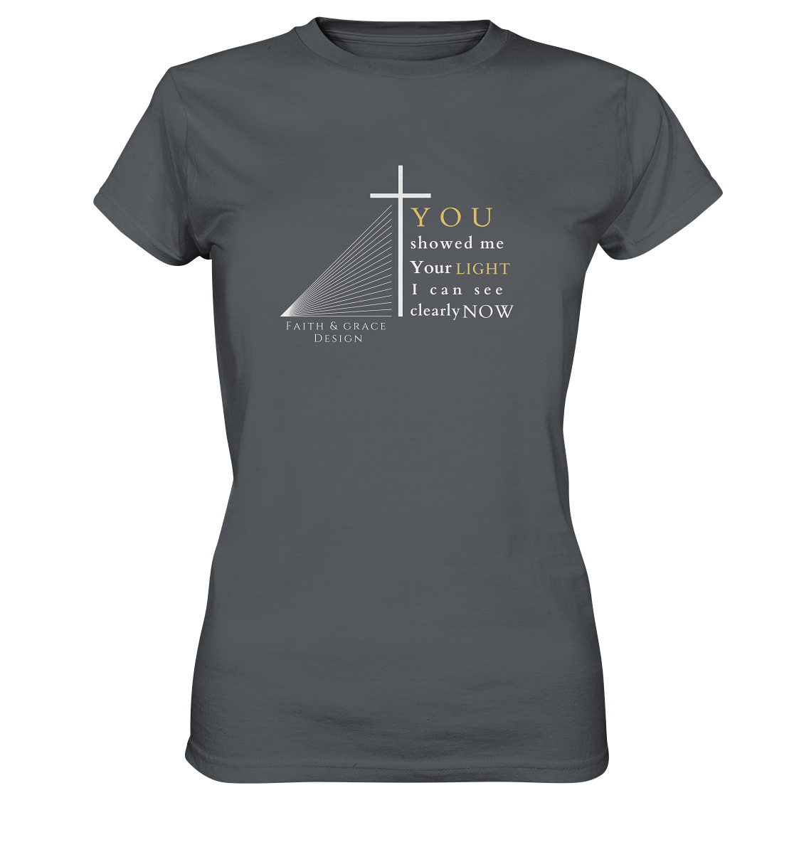 You Light - Ladies Premium Shirt