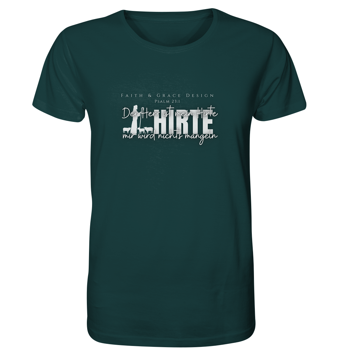 Der Herr ist mein Hirte - Organic Shirt