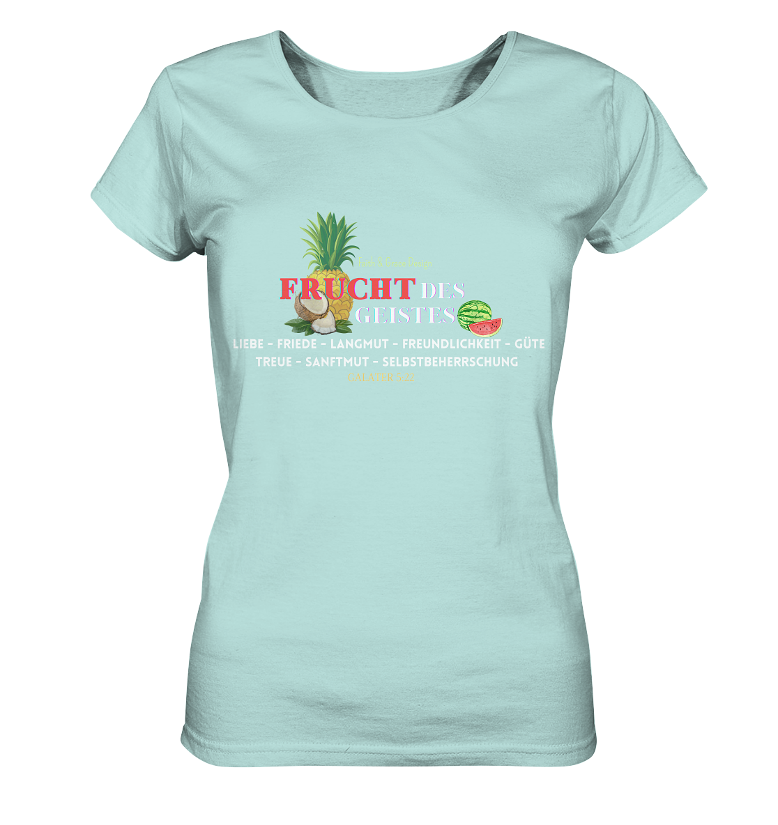 Frucht des Geistes 2 - Ladies Organic Shirt