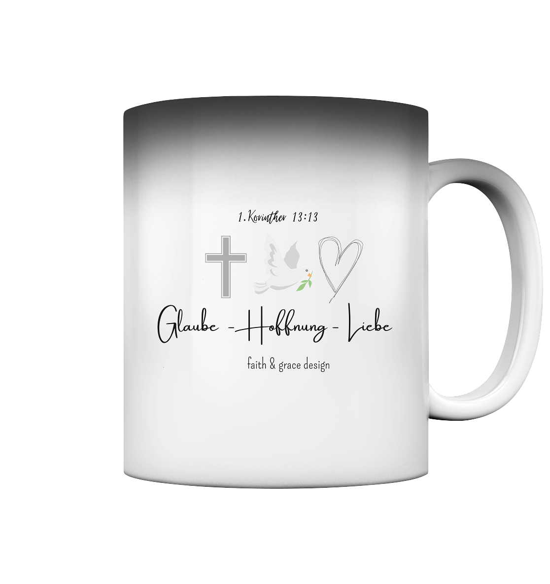 Glaube Liebe Hoffnung Tasse - Magic Mug