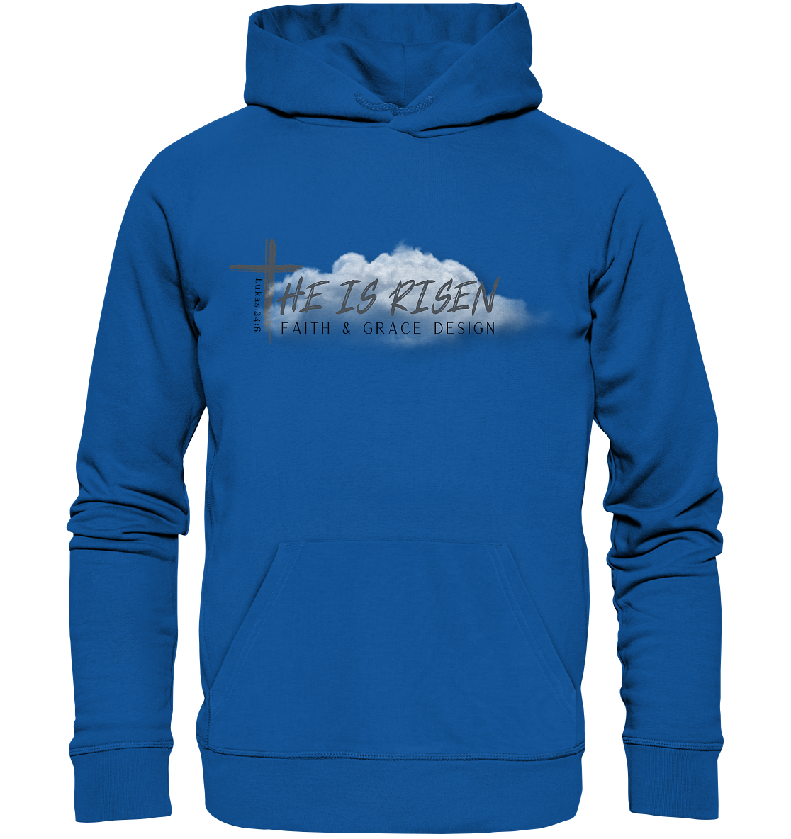 He is Risen - Organic Hoodie