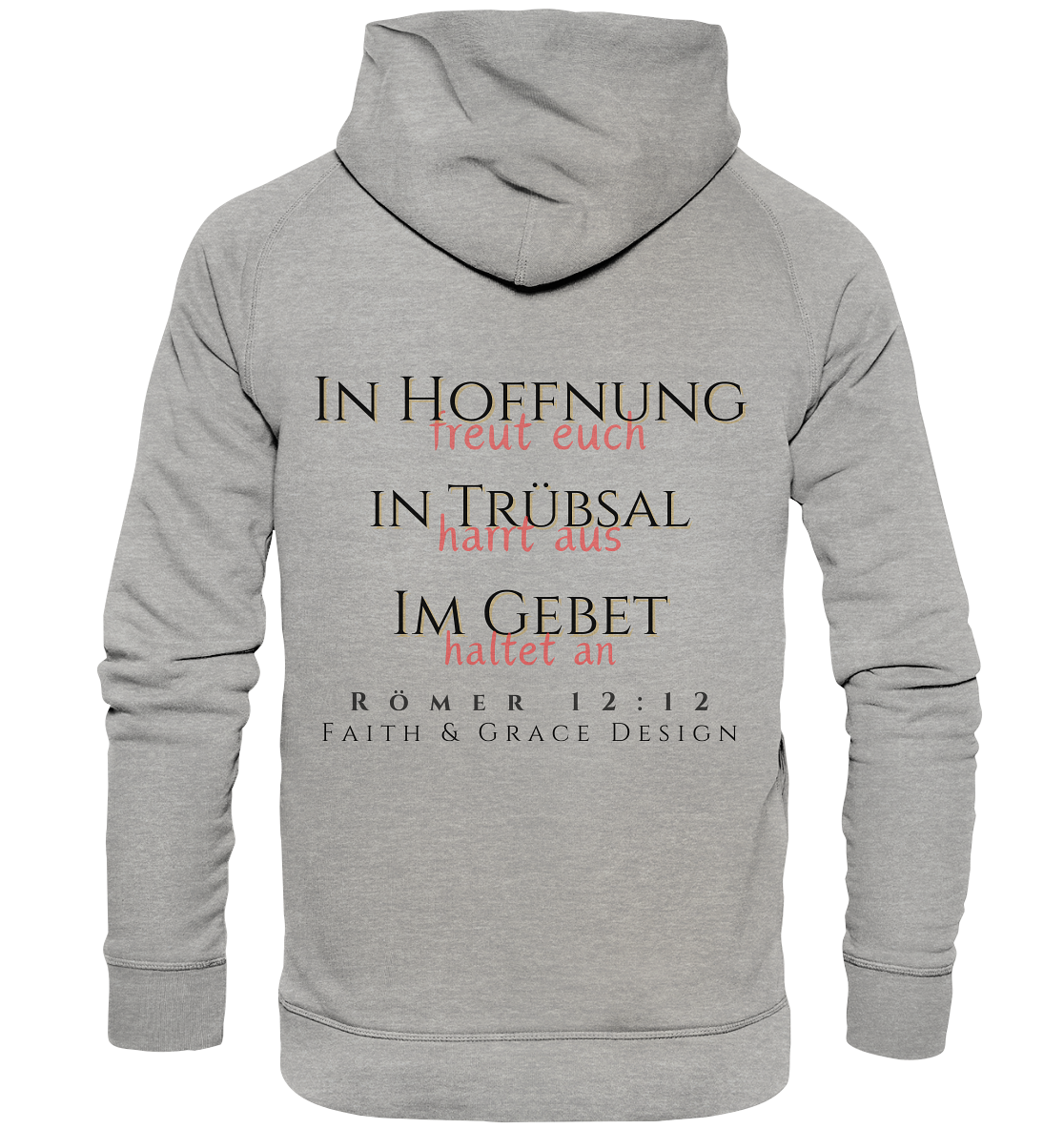 Römer 12,12  - Basic Unisex Hoodie