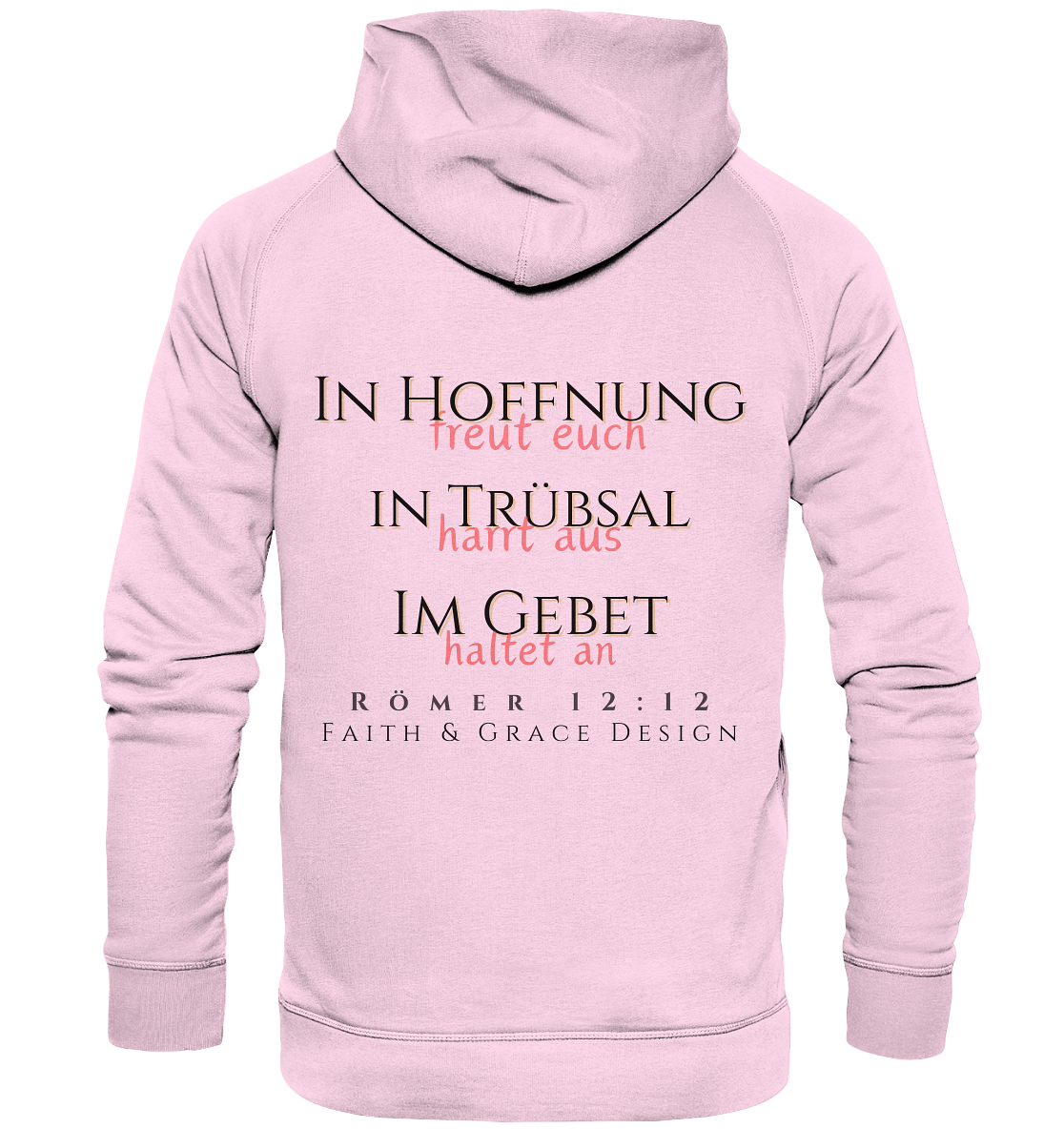 Römer 12,12  - Basic Unisex Hoodie