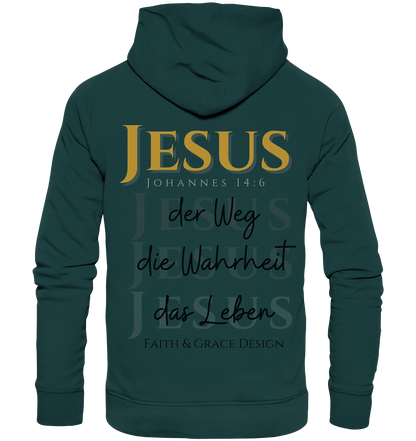 Weg Wahrheit Leben  - Organic Hoodie