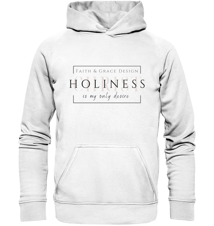 Holiness - Basic Unisex Hoodie