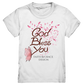 God Bless you  - Kids Premium Shirt