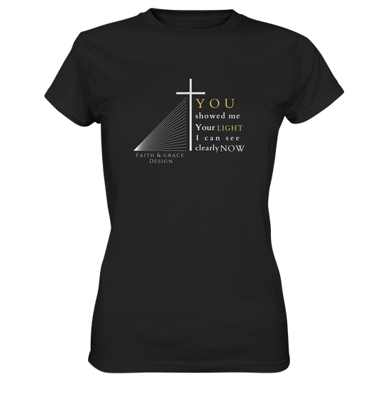 You Light - Ladies Premium Shirt