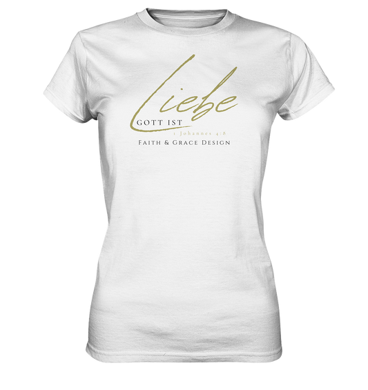 Gott ist Liebe  - Ladies Premium Shirt