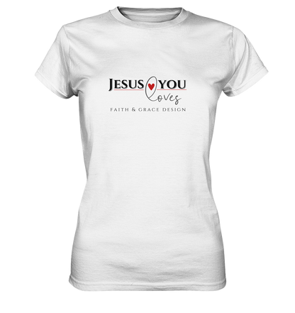 Jesus loves you  - Ladies Premium Shirt