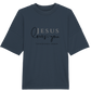Jesus loves you - Organic Oversize Shirt