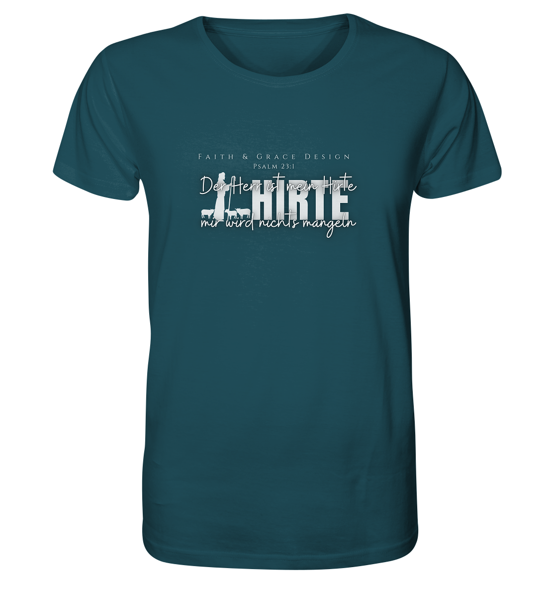 Der Herr ist mein Hirte  - Organic Shirt