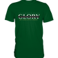 Glory - Premium Shirt