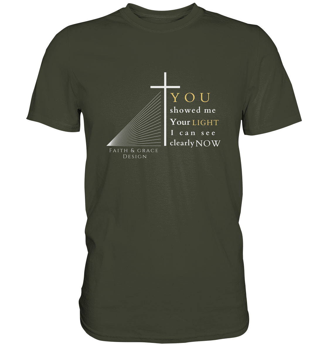 You Light - Premium Shirt