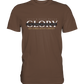 Glory - Premium Shirt