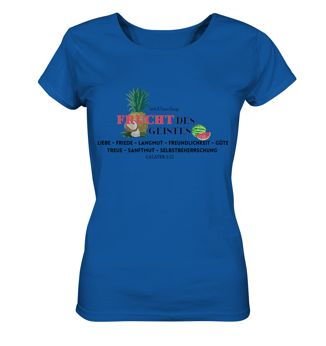 Frucht des Geistes  - Ladies Organic Shirt