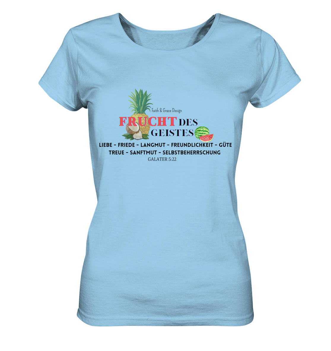 Frucht des Geistes  - Ladies Organic Shirt