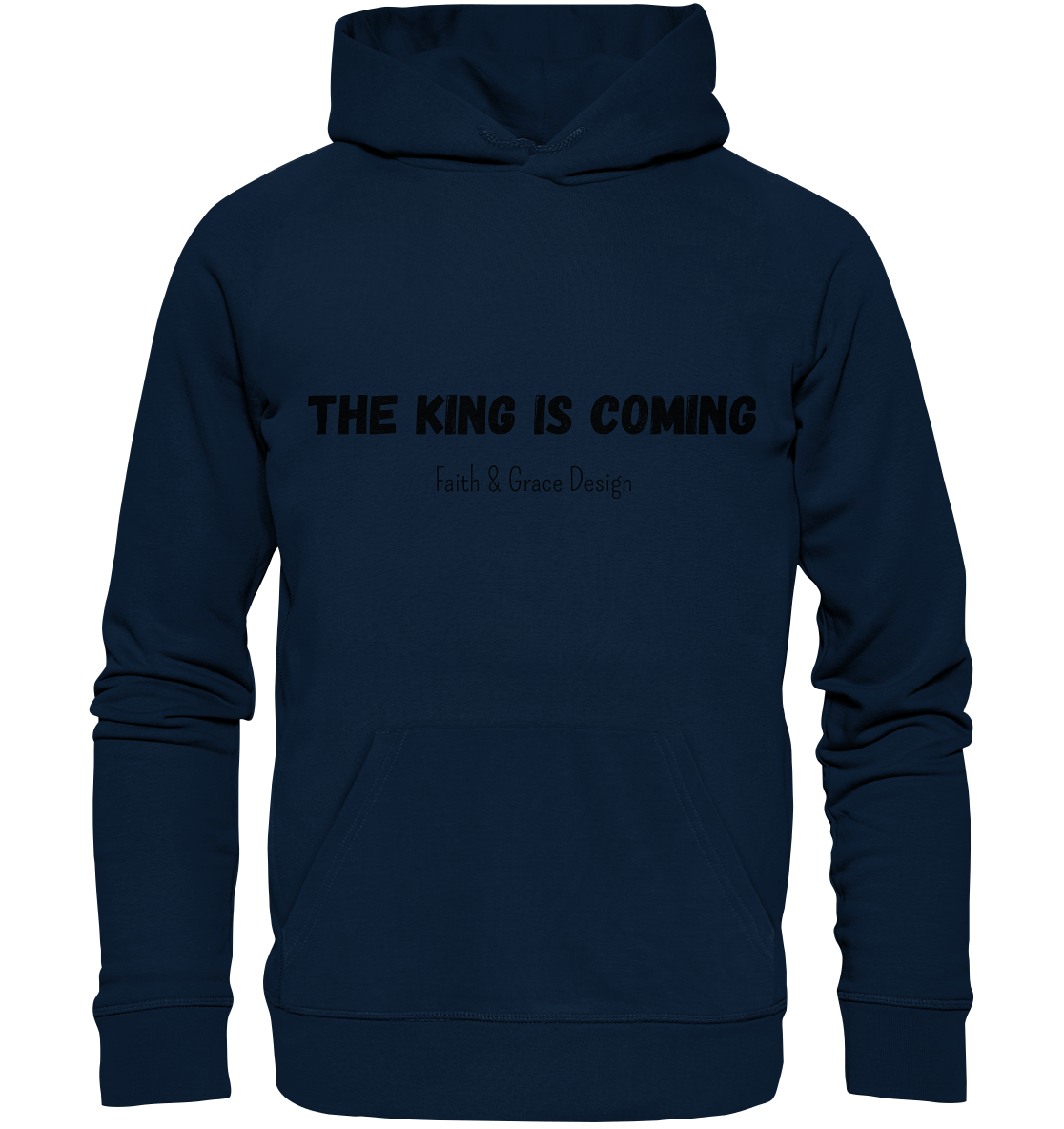 The King is.... - Organic Basic Hoodie