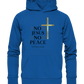 Know Jesus Know Peace  - Organic Basic Hoodie