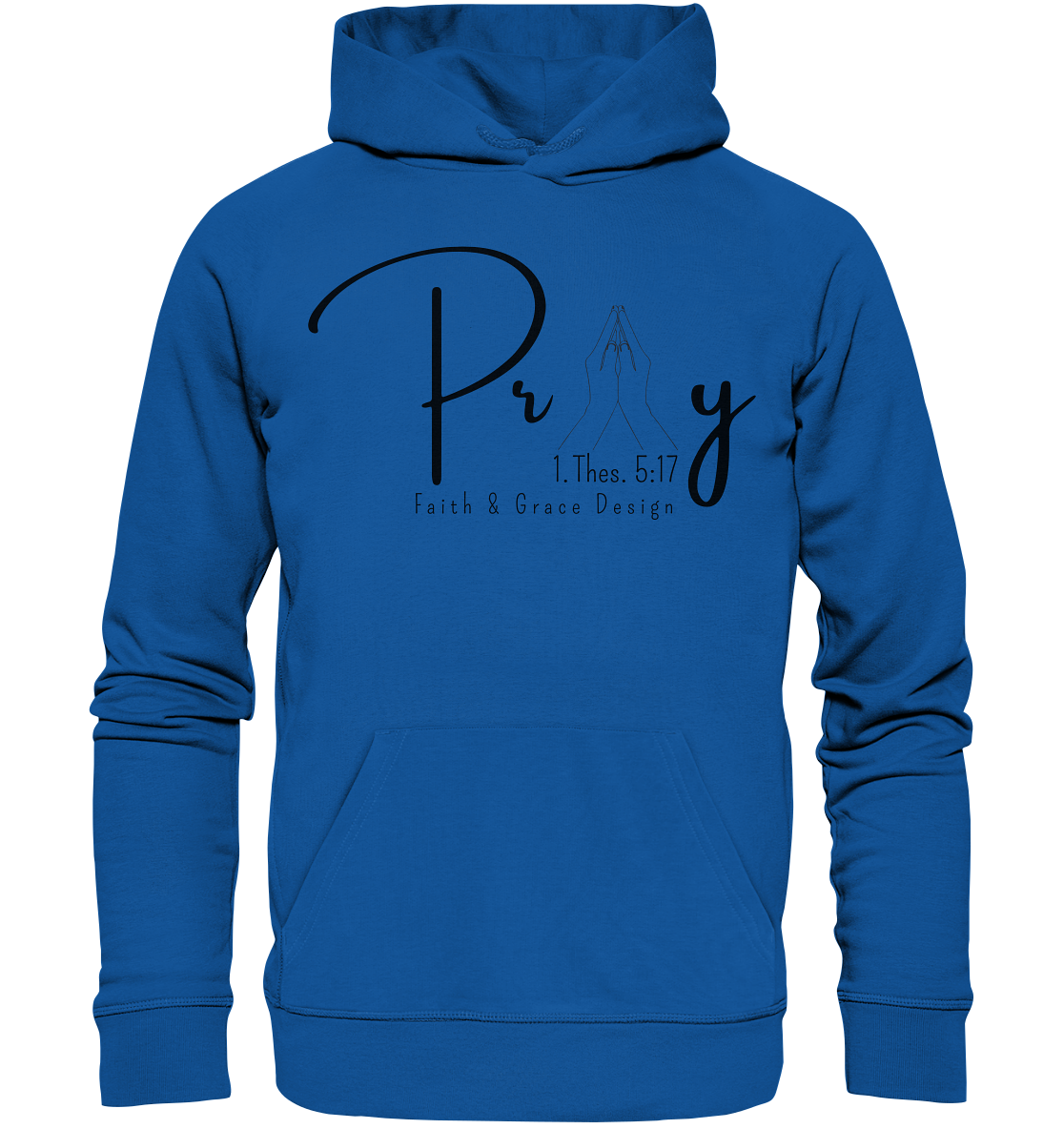 Pray  - Organic Basic Hoodie