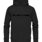 The King is.... - Organic Basic Hoodie