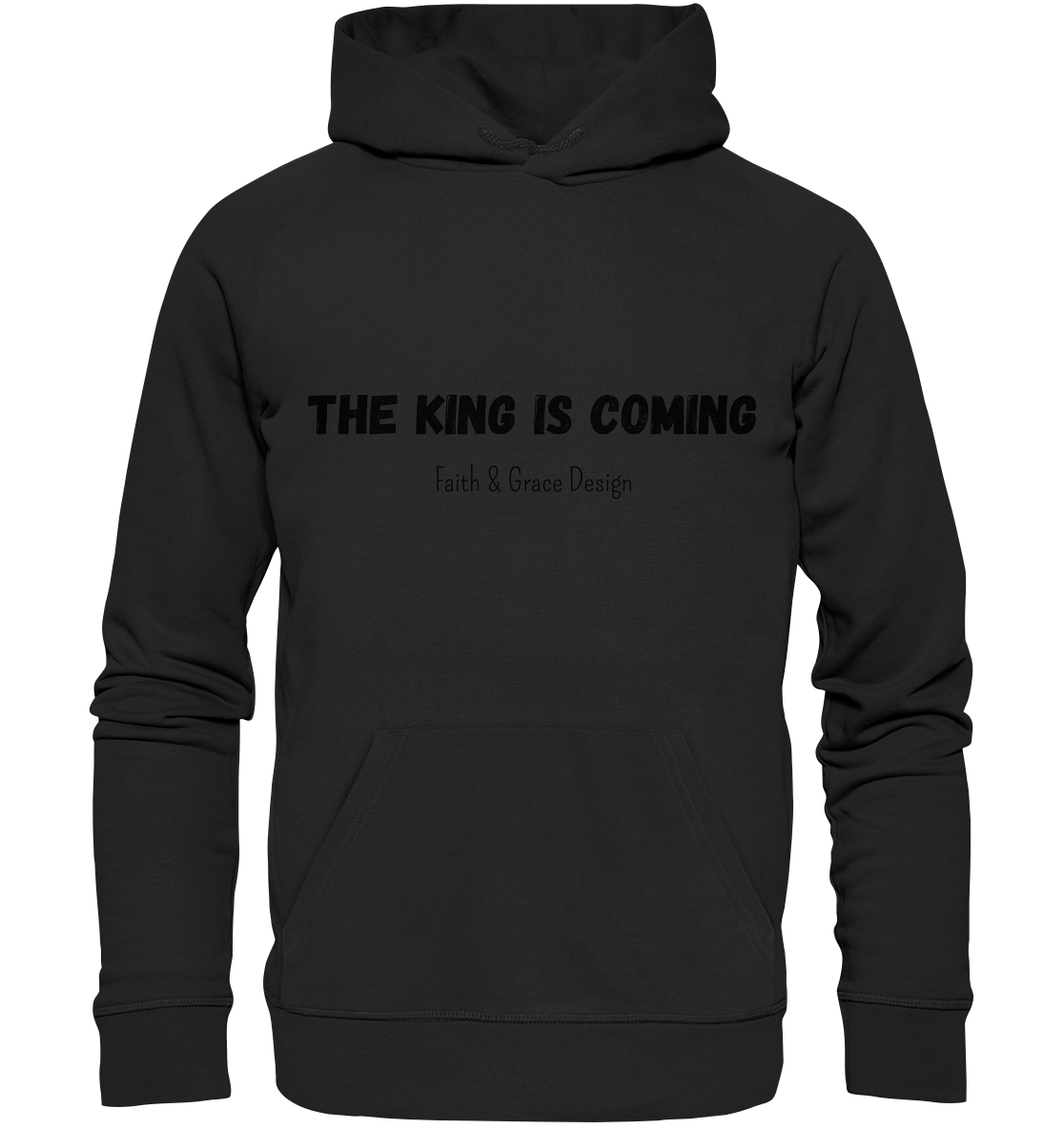 The King is.... - Organic Basic Hoodie