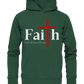 Faith  - Organic Basic Hoodie