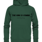 The King is.... - Organic Basic Hoodie