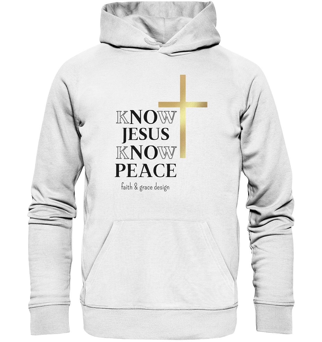 Know Jesus Know Peace  - Organic Basic Hoodie