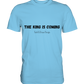The King is.... - Premium Shirt