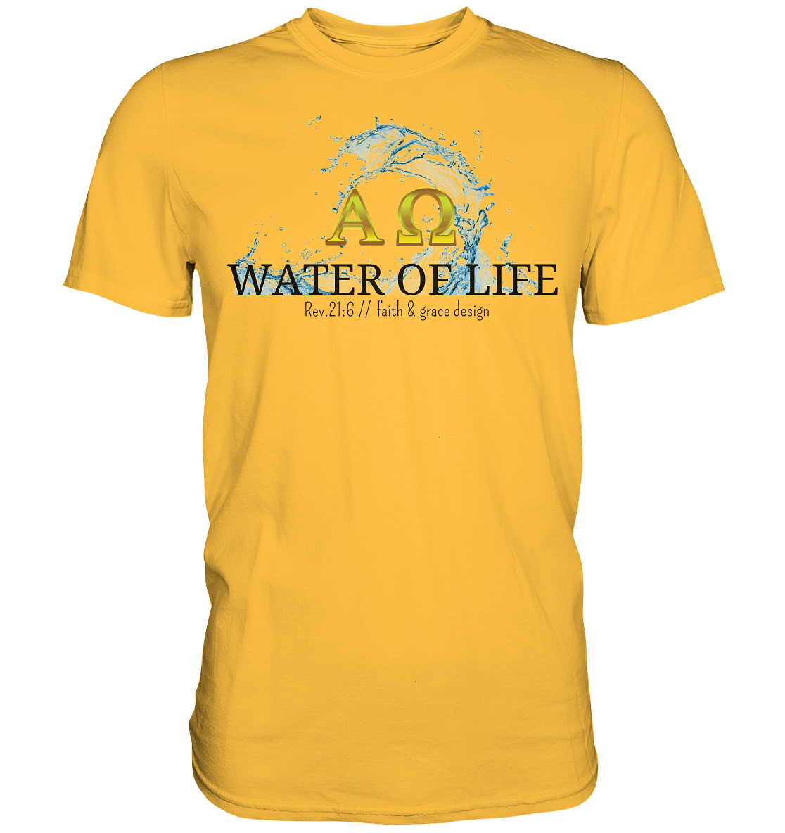 Water of life  - Premium Shirt